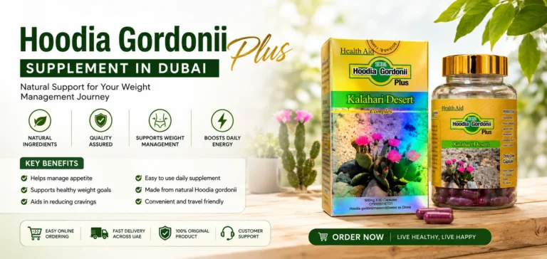 Hoodia Gordonii plus Supplement in Dubai – Full Guide on Benefits, Usage, and Daily Regimen